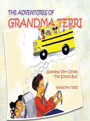 cover image of The Adventures of Grandma Terri